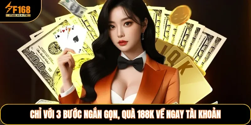 Chỉ với 3 bước ngắn gọn, quà 188k về ngay tài khoản