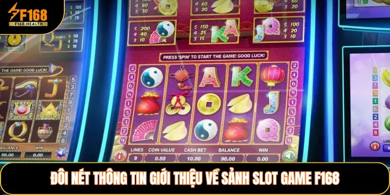 Đôi nét thông tin giới thiệu về sảnh slot game F168