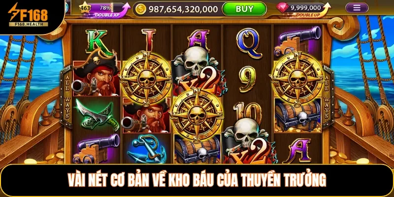 Vài nét cơ bản về Kho Báu Của Thuyền Trưởng